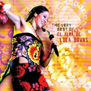 Álbum The Very Best Of de Lila Downs