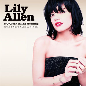Álbum 5 O' Clock In The Morning (Who'd Have Known) de Lily Allen