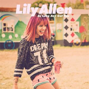 Álbum As Long As I Got You de Lily Allen