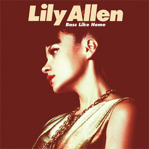Álbum Bass Like Home de Lily Allen