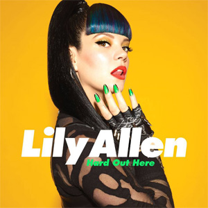 Álbum Hard Out Here de Lily Allen