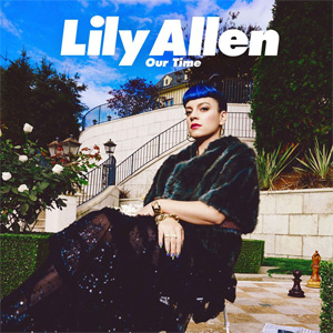 Álbum Our Time de Lily Allen