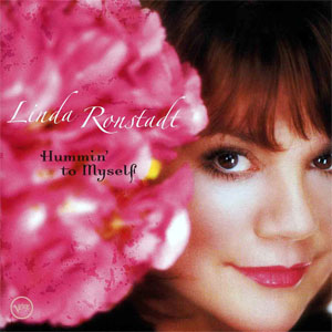 Álbum Hummin' to Myself de Linda Ronstadt