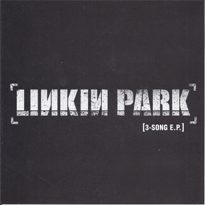Álbum 3-Song E.P. de Linkin Park
