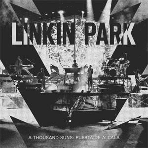 Álbum A Thousand Suns: Puerta De Alcala de Linkin Park