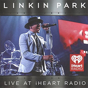 Álbum Live At Iheart Radio de Linkin Park