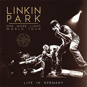 Álbum One More Light World Tour Live In Germany 2017 de Linkin Park