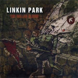 Álbum The Ballad Album de Linkin Park