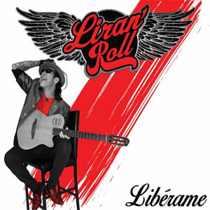 Álbum Libérame de Liran' Roll