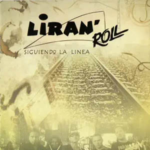 Álbum Siguiendo La Línea de Liran' Roll