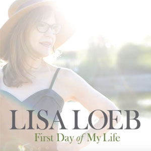 Álbum First Day of My Life de Lisa Loeb