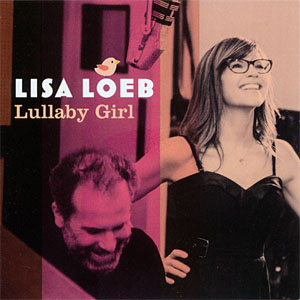 Álbum Lullaby Girl de Lisa Loeb