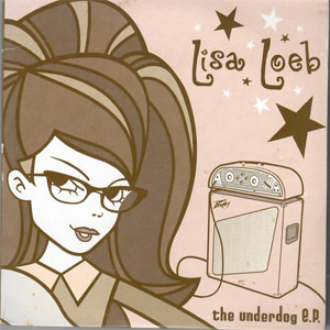 Álbum The Underdog E.P. de Lisa Loeb