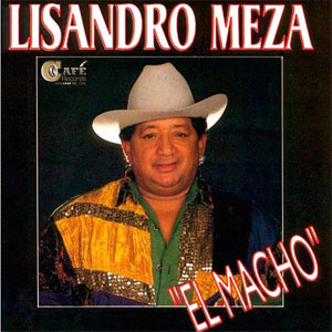 Álbum El Macho de Lisandro Meza