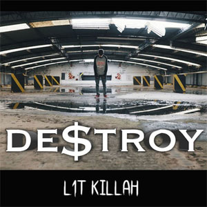Álbum Destroy de Lit Killah