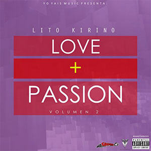 Álbum Love + Passion Volumen 2 de Lito Kirino