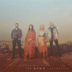 Álbum The Dawn Collection de Little Big Town