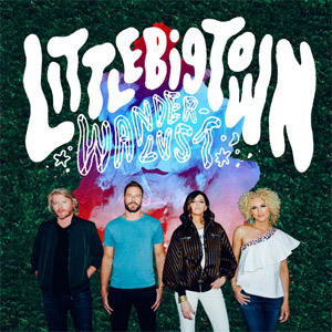 Álbum Wanderlust de Little Big Town