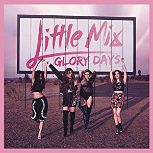 Álbum Glory Days de Little Mix