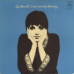 Álbum Come Saturday Morning de Liza Minnelli