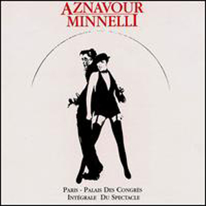 Álbum Paris — Palais des Congrès: Intégrale du spectacle de Liza Minnelli