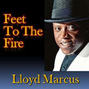 Álbum Feet to the Fire de Lloyd Marcus