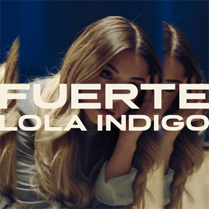 Álbum Fuerte de Lola Índigo