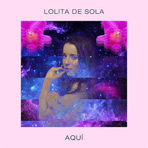 Álbum Aquí  de Lolita de Sola