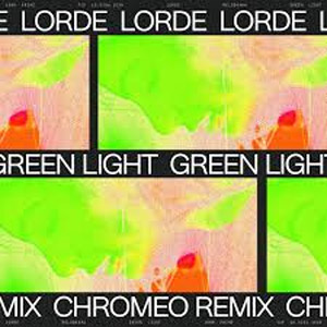 Álbum Green Light (Chromeo Remix) de Lorde