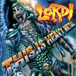 Álbum This Is Heavy Metal de Lordi