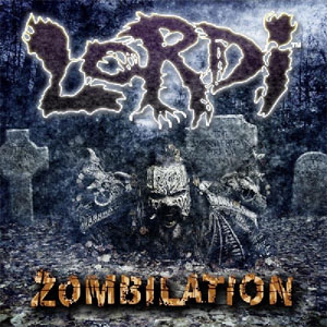 Álbum Zombilation: The Greatest Cuts de Lordi