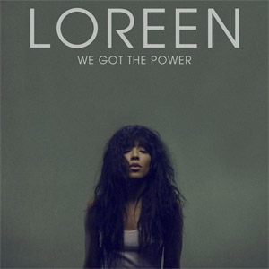 Álbum We Got The Power de Loreen