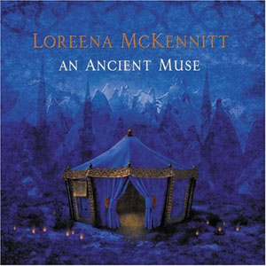 Álbum An Ancient Muse de Loreena McKennitt