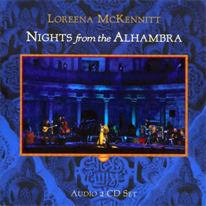 Álbum Nights From The Alhambra de Loreena McKennitt