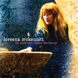 Álbum The Wind That Shakes The Barley de Loreena McKennitt