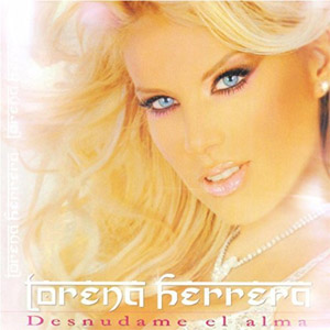 Álbum Desnúdame El Alma (Edición Deluxe) de Lorena Herrera