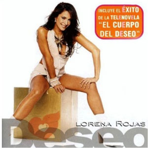 Álbum Deseo de Lorena Rojas