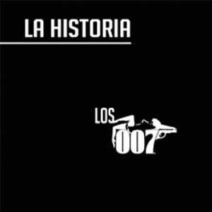 Álbum La Hostoria de Los 007