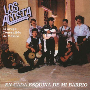Álbum En Cada Esquina De Mi Barrio de Los Acosta