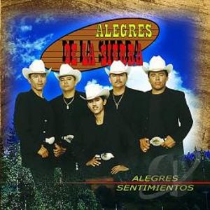 Álbum Alegres Sentimientos de Los Alegres De La Sierra