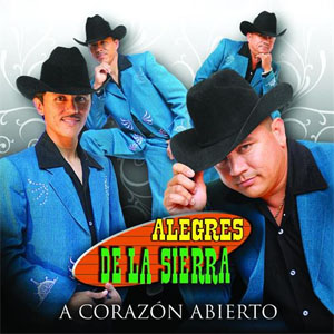 Álbum Corazón Abierto de Los Alegres De La Sierra