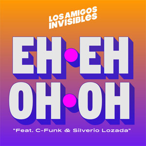 Álbum Eh Eh Oh Oh de Los Amigos Invisibles