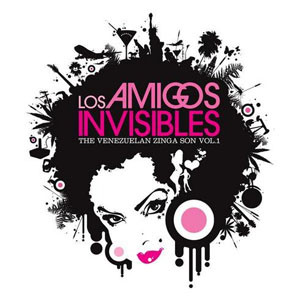Álbum The Venezuelan Zinga Son, Vol.1 de Los Amigos Invisibles