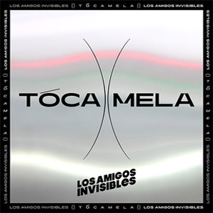 Álbum Tócamela de Los Amigos Invisibles