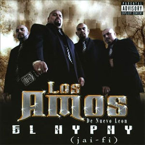 Álbum El Hyphy de Los Amos de Nuevo León
