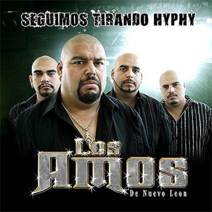 Álbum Seguimos Tirando Hyphy de Los Amos de Nuevo León