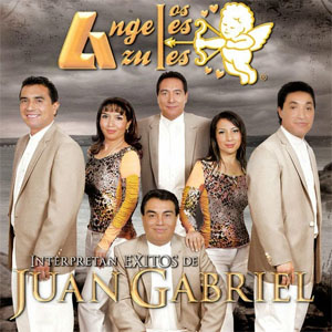 Álbum Interpretan Éxitos De Juan Gabriel de Los Ángeles Azules