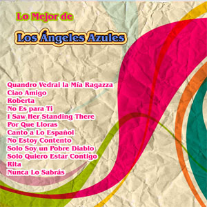 Álbum Lo Mejor de Los Ángeles Azules de Los Ángeles Azules