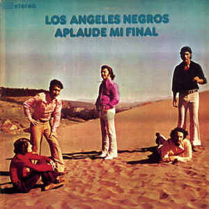 Álbum Aplaude Mi Final de Los Ángeles Negros