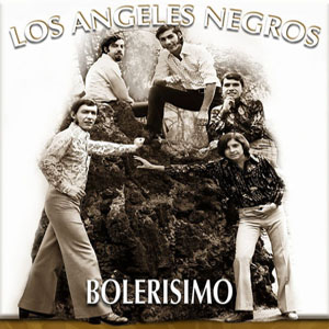 Álbum Bolerísimo de Los Ángeles Negros
